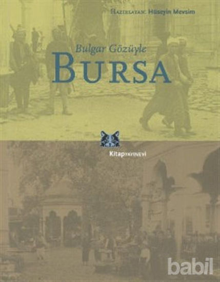 Picture of Bulgar Gözüyle Bursa