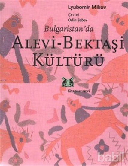 Picture of Bulgaristan’da Alevi Bektaşi Kültürü