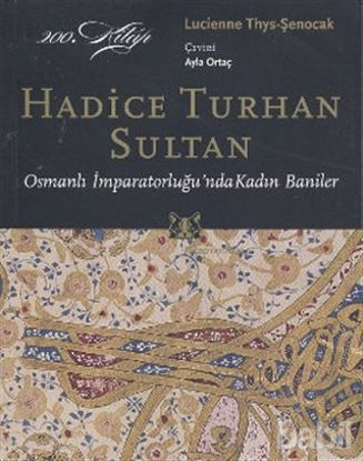 Picture of Hadice Turhan Sultan