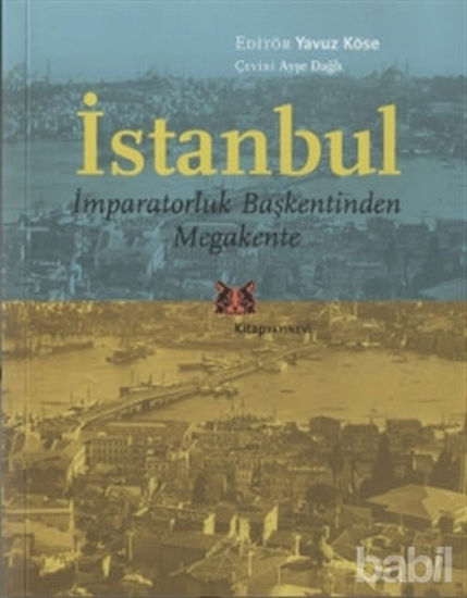 Picture of İstanbul - İmparatorluk Başkentinden Megakente