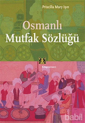 Picture of Osmanlı Mutfak Sözlüğü