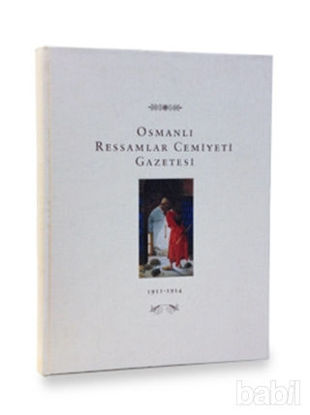 Picture of Osmanlı Ressamlar Cemiyeti Gazetesi 1911-1914
