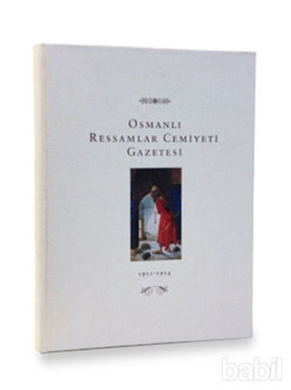 Picture of Osmanlı Ressamlar Cemiyeti Gazetesi 1911-1914