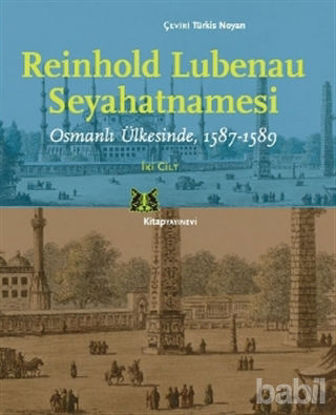 Picture of Reinhold Lubenau Seyahatnamesi (2 Cilt Takım)
