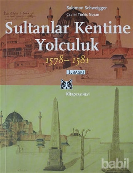 Picture of Sultanlar Kentine Yolculuk 1578-1581
