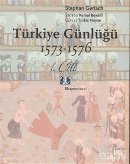 Picture of Türkiye Günlüğü 1573-1576 1. Cilt