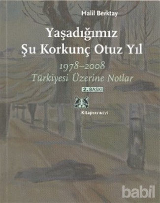 Picture of Yaşadığımız Şu Korkunç Otuz Yıl