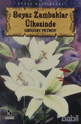 Picture of Beyaz Zambaklar Ülkesinde