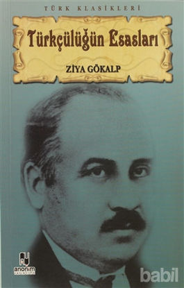 Picture of Türkçülüğün Esasları