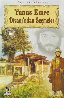 Picture of Yunus Emre Divanı’ndan Seçmeler