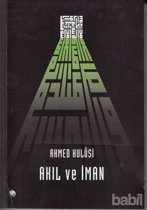 Picture of Akıl ve İman