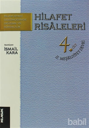 Picture of Hilafet Risaleleri 4. Cilt  2. Meşrutiyet Devri