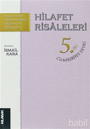 Picture of Hilafet Risaleleri 5. Cilt  Cumhuriyet Devri