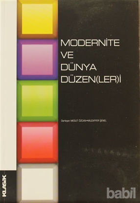 Picture of Modernite ve Dünya Düzen(ler)i