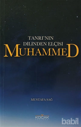 Picture of Tanrı’nın Dilinden Elçisi Muhammed