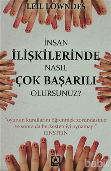 Picture of İnsan İlişkilerinde Nasıl Çok Başarılı Olursunuz?