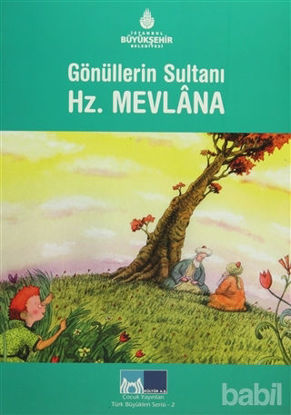 Picture of Gönüllerin Sultanı Hz. Mevlana