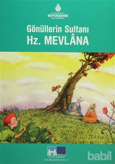 Picture of Gönüllerin Sultanı Hz. Mevlana