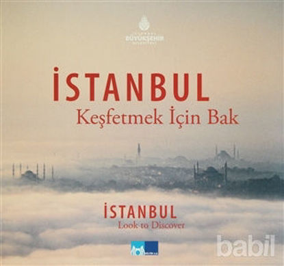 Picture of İstanbul Keşfetmek İçin Bak