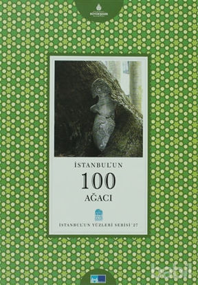 Picture of İstanbul’un 100 Ağacı