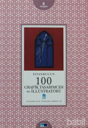 Picture of İstanbul’un 100 Grafik Tasarımcısı ve İllüstratörü