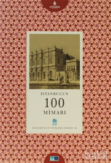 Picture of İstanbul’un 100 Mimarı