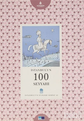 Picture of İstanbul’un 100 Seyyahı