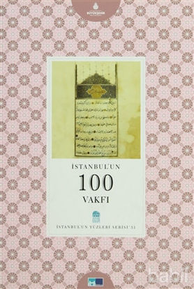 Picture of İstanbul’un 100 Vakfı