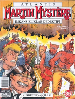 Picture of Atlantis Yeni Seri Sayı: 35 Martin Mystere İmkansızlıklar Dedektifi  Kurdun Savaşçıları