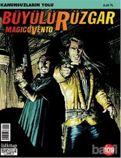 Picture of Büyülü Rüzgar Sayı: 109 Kanunsuzların Yolu