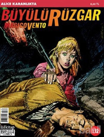 Picture of Büyülü Rüzgar Sayı: 112 Alice Karanlıkta