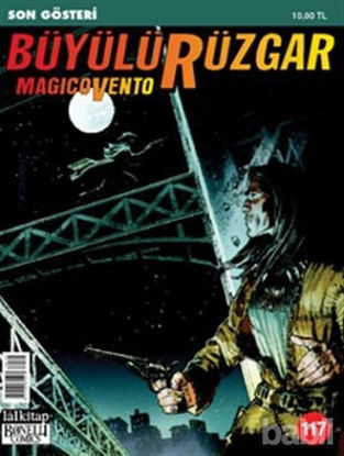 Picture of Büyülü Rüzgar Sayı: 117 Son Gösteri