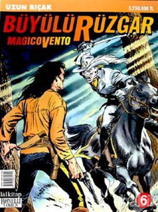 Picture of Büyülü Rüzgar Sayı: 6 - Uzun Bıçak
