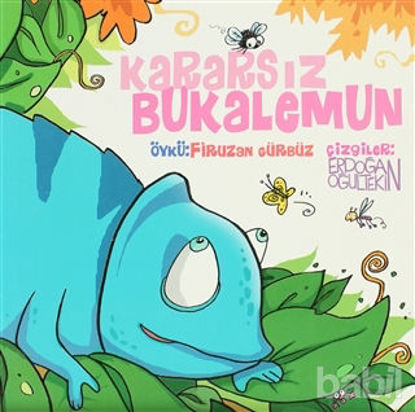 Picture of Kararsız Bukalemun