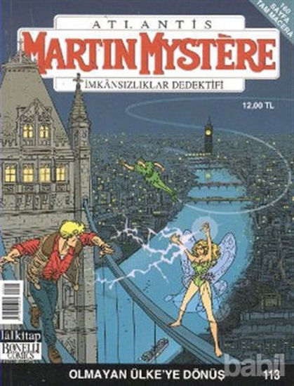 Picture of Martin Mystere İmkansızlar Dedektifi Sayı: 113 Olmayan Ülke’ye Dönüş