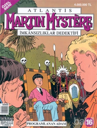 Picture of Martin Mystere İmkansızlıklar Dedektifi Özel Seri Sayı: 16 Programlanan Adam