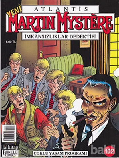 Picture of Martin Mystere İmkansızlıklar Dedektifi Sayı: 102 - Çoklu Yaşam Programı