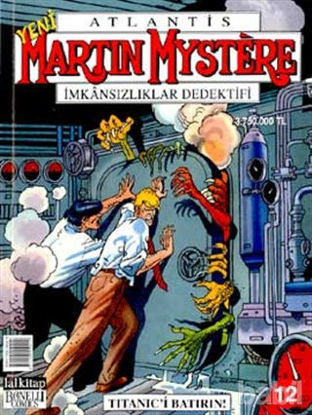Picture of Martin Mystere İmkansızlıklar Dedektifi Titanic’i Batırın! Sayı: 12