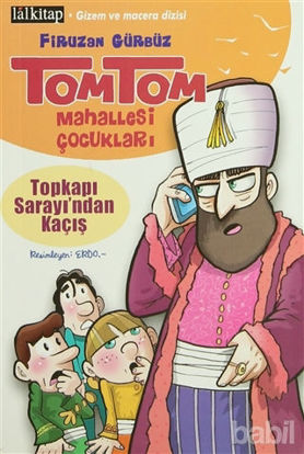 Picture of Tomtom Mahallesi Çocukları: Topkapı Sarayı’ndan Kaçış