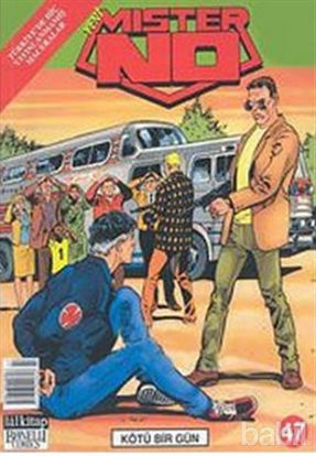 Picture of Yeni Mister No Sayı: 47 Kötü Bir Gün