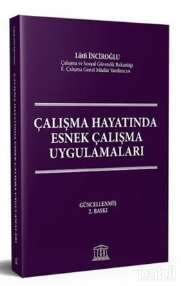 Picture of Çalışma Hayatında Esnek Çalışma Uygulamaları