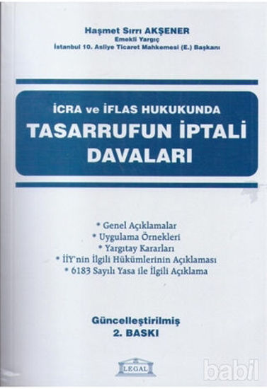 Picture of İcra ve İflas Hukukunda Tasarrufun İptali Davaları