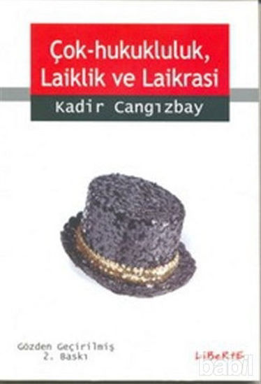 Picture of Çok-Hukukluluk, Laiklik ve Laikrasi