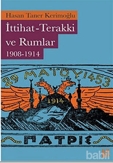 Picture of İttihat-Terakki ve Rumlar 1908-1914