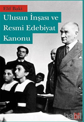 Picture of Ulusun İnşası ve Resmi Edebiyat Kanonu