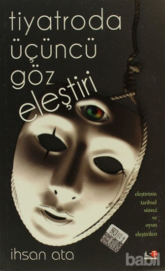Picture of Tiyatroda Üçüncü Göz Eleştiri