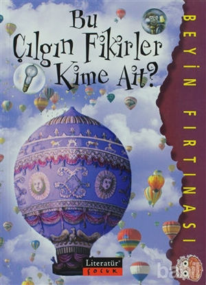 Picture of Bu Çılgın Fikirler Kime Ait?