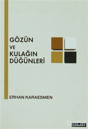 Picture of Gözün ve Kulağın Düğünleri