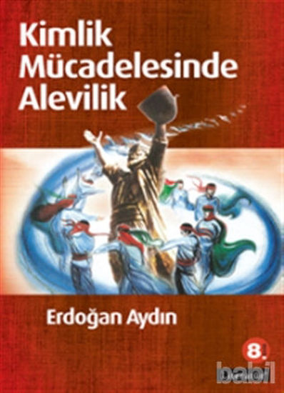 Picture of Kimlik Mücadelesinde Alevilik