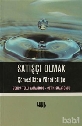 Picture of Satışçı Olmak Çömezlikten Yöneticiliğe